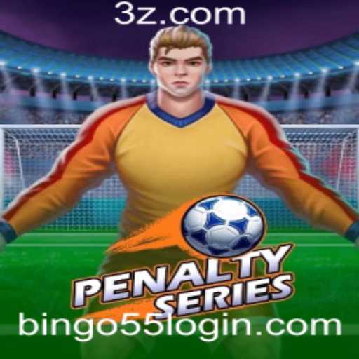 Descubra o Emocionante Mundo de PenaltySeries com Bingo55 Login